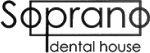 Soprano dental house